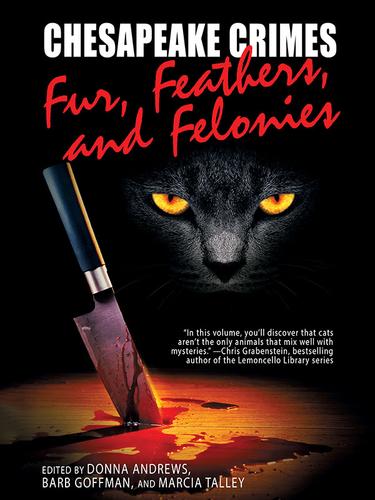 Cover image for Chesapeake Crimes: Fur, Feathers, and Felonies