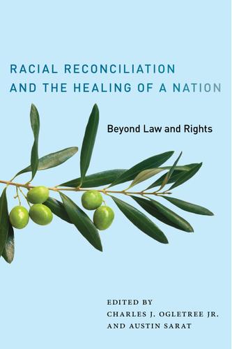 Cover image for Racial Reconciliation and the Healing of a Nation