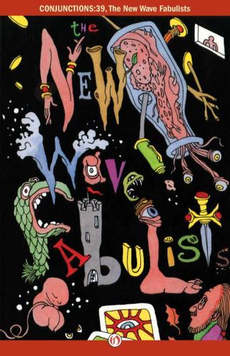 Cover image for The New Wave Fabulists