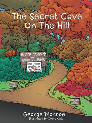 Cover image for The Secret Cave on the Hill
