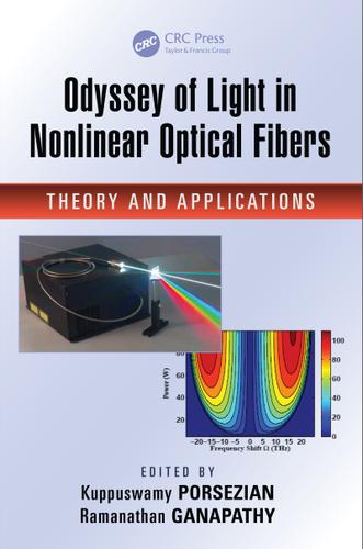 Cover image for Odyssey of Light in Nonlinear Optical Fibers