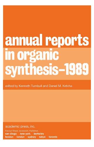 Cover image for Annual Reports in Organic Synthesis  1989