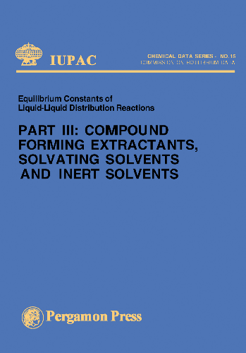 Cover image for Compound Forming Extractants, Solvating Solvents and Inert Solvents
