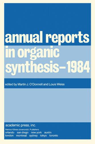 Cover image for Annual Reports in Organic Synthesis1984
