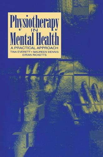 Cover image for Physiotherapy in Mental Health