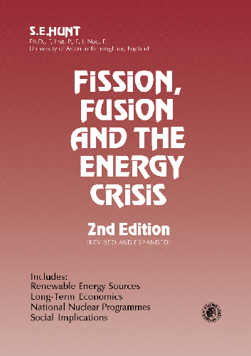 Cover image for Fission, Fusion and The Energy Crisis