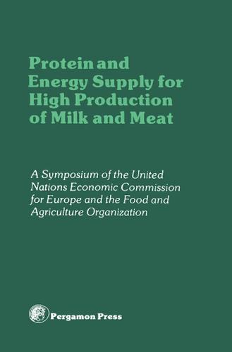 Cover image for Protein and Energy Supply for High Production of Milk and Meat