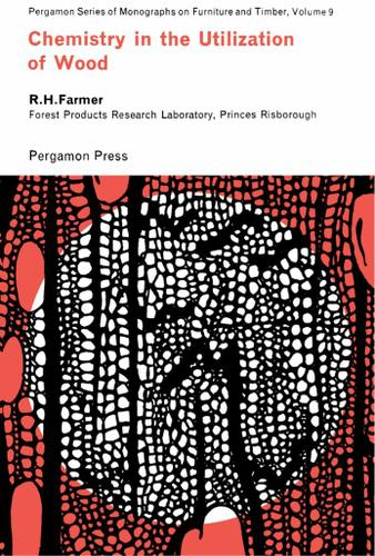 Cover image for Chemistry in the Utilization of Wood