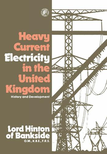 Cover image for Heavy Current Electricity in the United Kingdom