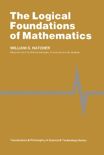 Cover image for The Logical Foundations of Mathematics