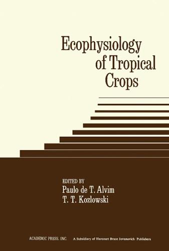Cover image for Ecophysiology of Tropical Crops