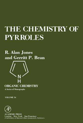 Cover image for The Chemistry of Pyrroles