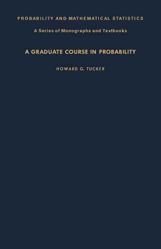 Cover image for A Graduate Course in Probability