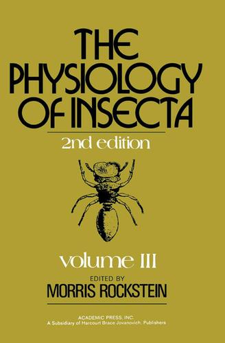 Cover image for The Physiology of Insecta