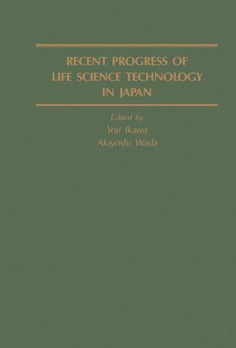 Cover image for Recent Progress of Life Science Technology in Japan