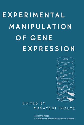 Cover image for Experimental Manipulation of Gene Expression