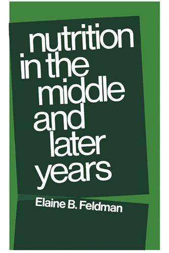 Cover image for Nutrition in the Middle and Later Years