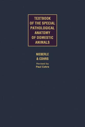 Cover image for Textbook of Special Pathological Anatomy of Domestic Animals