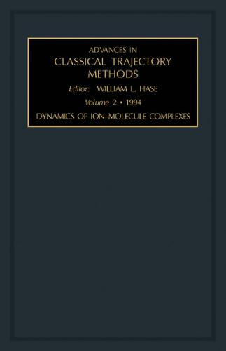 Cover image for Dynamics of Ion-Molecule Complexes