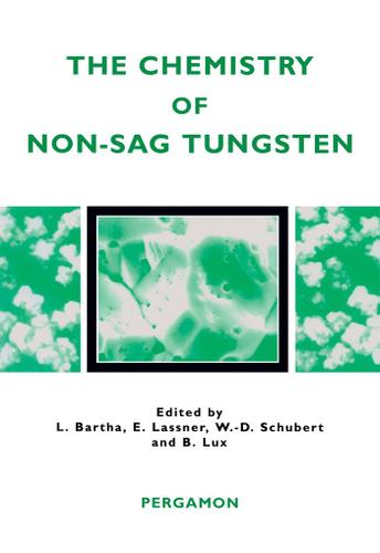 Cover image for The Chemistry of Non-Sag Tungsten