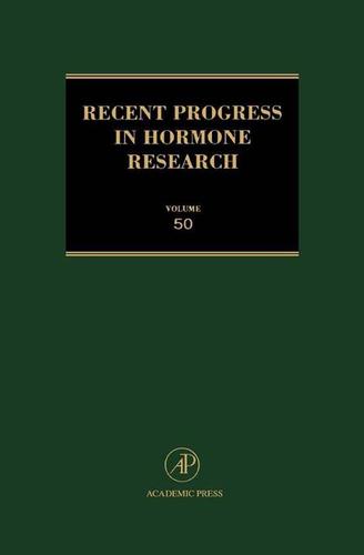 Cover image for Recent Progress in Hormone Research - Volume 50