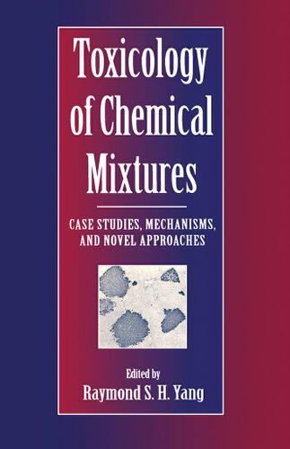 Cover image for Toxicology of Chemical Mixtures