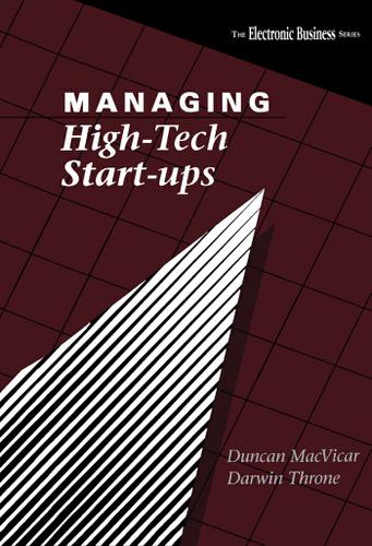 Cover image for Managing High-Tech Start-Ups