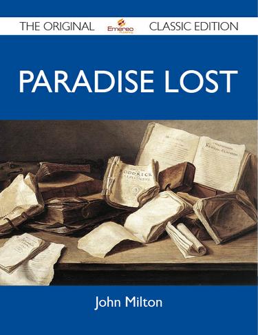 Paradise Lost - The Original Classic Edition