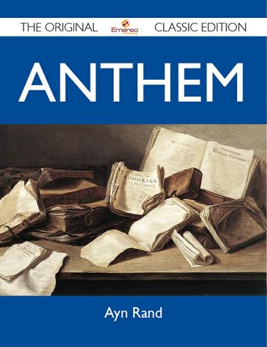 Anthem - The Original Classic Edition