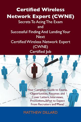 Cisco Certified Network Professional Voice (CCNP Voice) Secrets To Acing The Exam and Successful Finding And Landing Your Next Cisco Certified Network Professional Voice (CCNP Voice) Certified Job