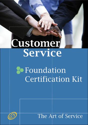 Customer Service Foundation Level Full Certification Kit - Complete Skills, Training, and Support Steps to Remarkable Customer Service