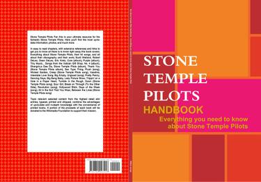Cover image for The Stone Temple Pilots Handbook - Everything you need to know about Stone Temple Pilots