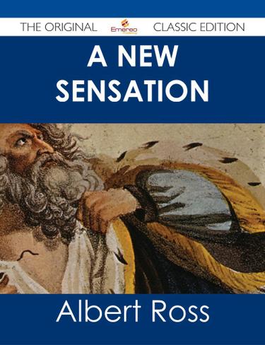 A New Sensation - The Original Classic Edition