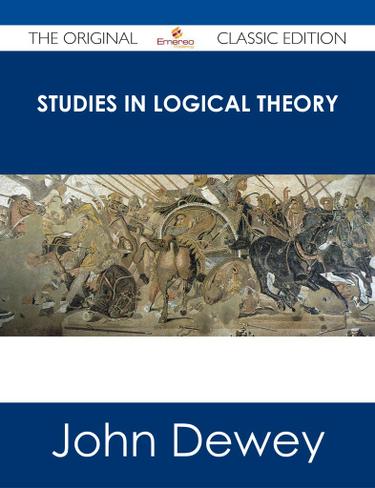 Cover image for Studies in Logical Theory - The Original Classic Edition