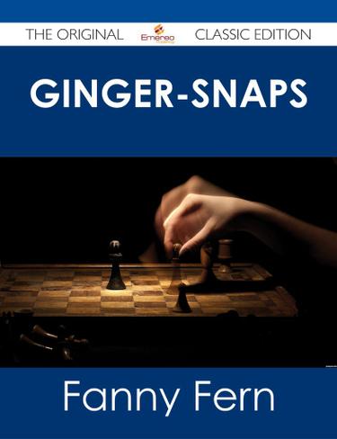 Ginger-Snaps - The Original Classic Edition