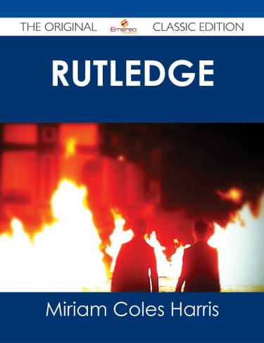 Rutledge - The Original Classic Edition