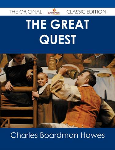 The Great Quest - The Original Classic Edition