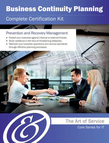 Business Continuity Planning Complete Certification Kit - Core Series for IT