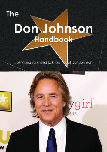 Cover image for The Don Johnson Handbook - Everything you need to know about Don Johnson