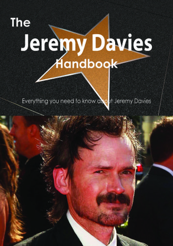 Cover image for The Jeremy Davies Handbook - Everything you need to know about Jeremy Davies