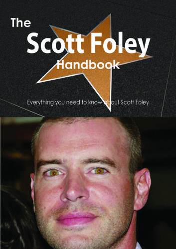 Cover image for The Scott Foley Handbook - Everything you need to know about Scott Foley