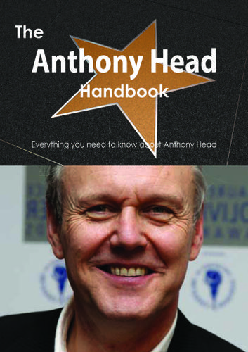 Cover image for The Anthony Head Handbook - Everything you need to know about Anthony Head