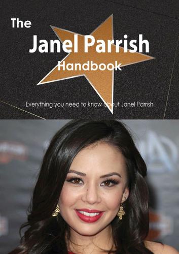 Cover image for The Janel Parrish Handbook - Everything you need to know about Janel Parrish