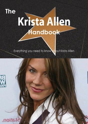 Cover image for The Krista Allen Handbook - Everything you need to know about Krista Allen