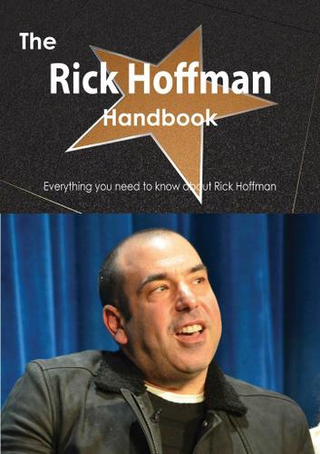 Cover image for The Rick Hoffman Handbook - Everything you need to know about Rick Hoffman