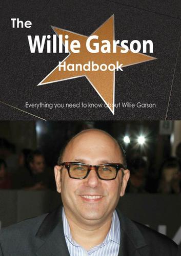 Cover image for The Willie Garson Handbook - Everything you need to know about Willie Garson