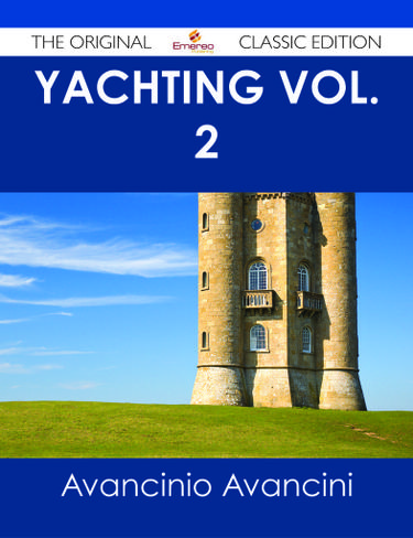 Yachting Vol. 2 - The Original Classic Edition
