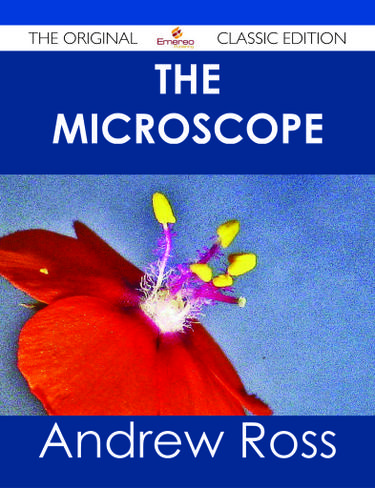 Cover image for The Microscope - The Original Classic Edition