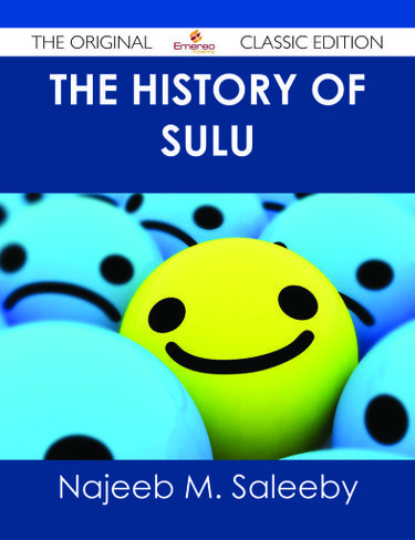 The History of Sulu - The Original Classic Edition