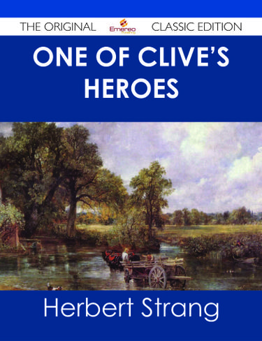 One of Clive's Heroes - The Original Classic Edition